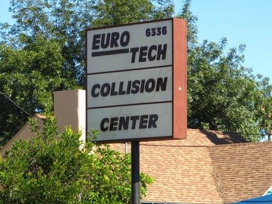 Autobody shop collision center Eurotech Sign