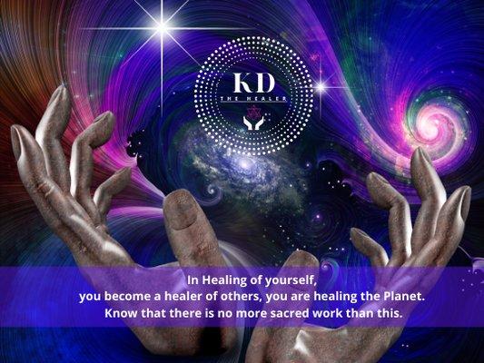 In Healing of yourself, you become a healer of others, you are healing the Planet. Know that there is no more sacred work than this.