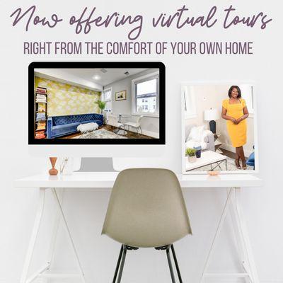 Now offering virtual tours of any home you're interested in