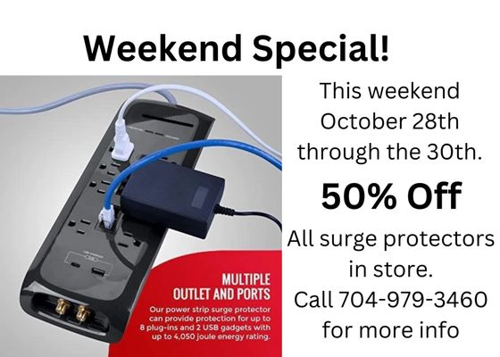 Stop in this weekend for Big Savings on Surge Protectors