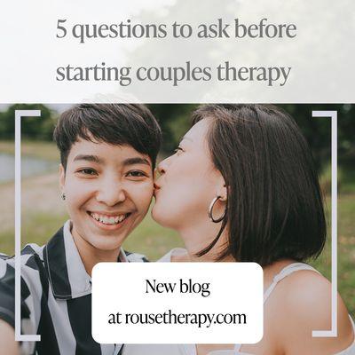 Read our latest blog!
https://www.rousetherapy.com/blog/5-questions-to-ask-before-starting-couples-therapy