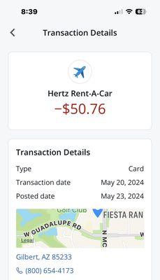 NOTE: The transaction date that they put the charge through was May 20th for gas on a car that wasn't returned until the following day.