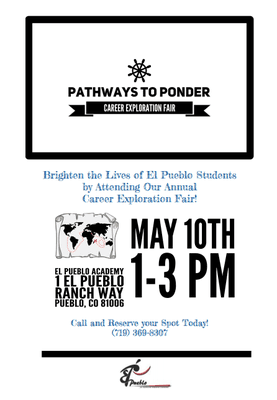 Pathways to Ponder is an annual career exploration fair for El Pueblo Academy students!