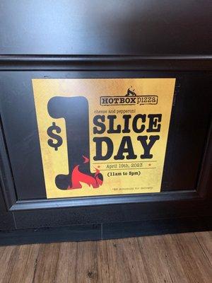 Today is the day $1 slice day!