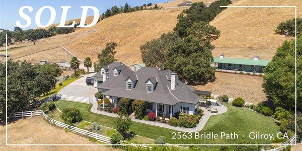 2563 Bridle Path Dr, Gilroy, Ca Sold for $1,975,000 Represented Sellers