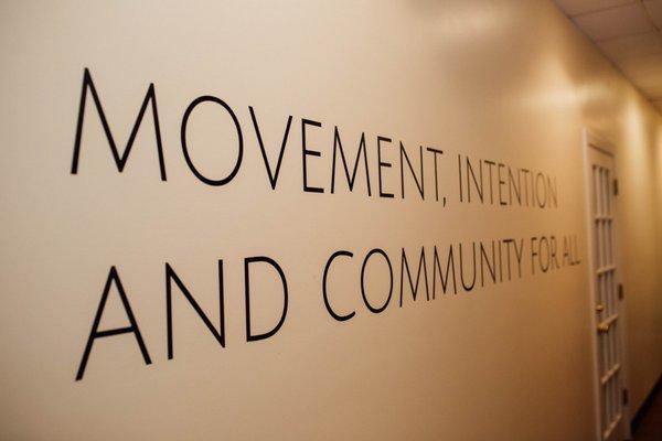 Movement, Intention, & Community