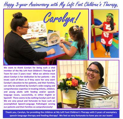 Happy 3-Year Anniversary with My Left Foot Children's Therapy, Carolyn!