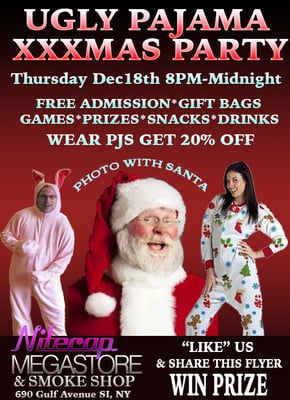 FREE ADMISSION, GIFT BAGS, GAMES, PRIZES, SNACKS, DRINKS, WEAR PJS GET 20% OFF ENTIRE STORE, PIC W SANTA, NETWORK, MEET & GREET