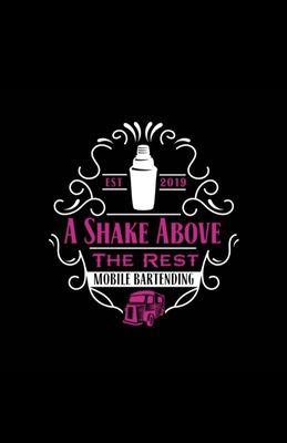 A Shake Above The Rest Mobile Bartending