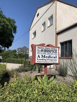 Look for our front office sign. SantaClaraValleyHospice Home Support Group Medical Lending Program