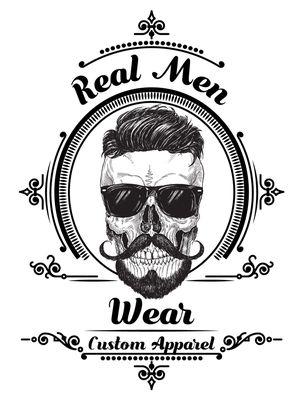 Our Custom Apparel line - Real Men Wear