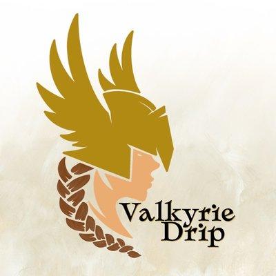 Valkyrie Drip