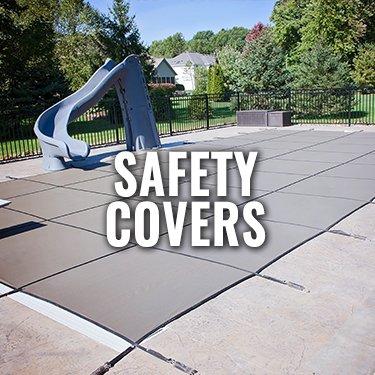 We sell safety covers. Come by and ask for a free quote.