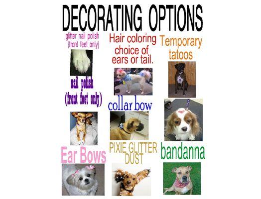 Decorating options with grooming.