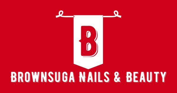 BrownSuga Nails & Beauty Supply