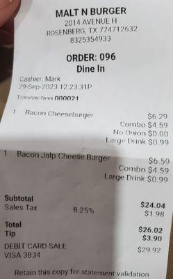 Here's the breakdown of the bill:   burger,  "COMBO", and drink.  What the heck does a combo consist of these days?!