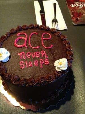 Ace Never Sleeps.