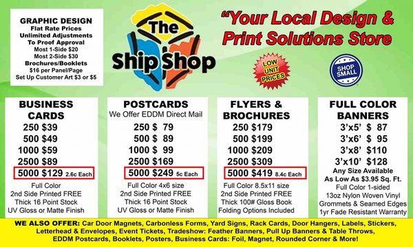 The Ship Shop does more than shipping! Ask about our design and printing solutions!