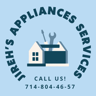 JIREH'S APPLIANCE. Call us! 714-804-46-57