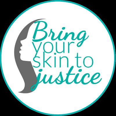 Bring Your Skin To Justice