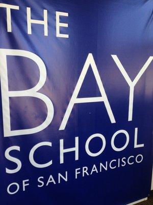 Sign inside at The Bay School of San Francisco.