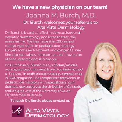 Dr. Joanna Burch joins Alta Vista Dermatology