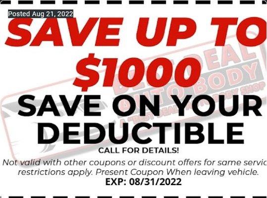 You Will Save On Your Deductible!