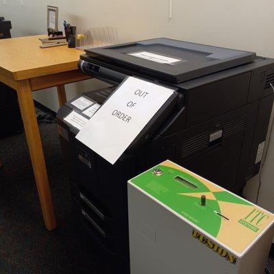 first of the two copiers that's "out of order" today