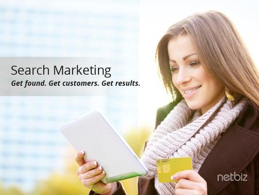 Use search marketing from NetBiz to find your customers and get results.