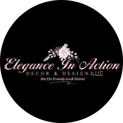 Elegance In Action Decor & Designz