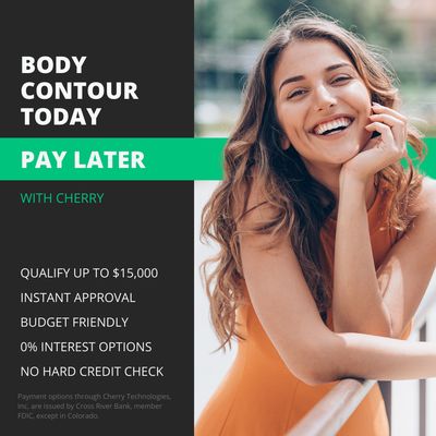 Body Contour Today Pay Later WITH CHERRY https://pay.withcherry.com/yeseniaskinandbodysculpting?utm_source=merchant&utm_medium=social_media