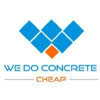 We Do Concrete Cheap