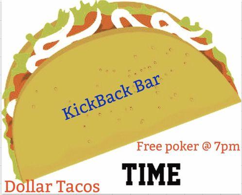 Free poker, $1 tacos until gone every Tuesday.