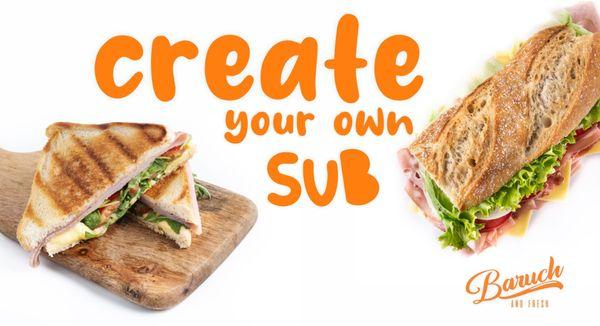 Create Your Own SUB