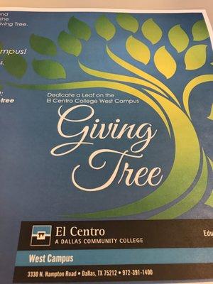 Dedicate a leaf on the El Centro West Dallas Campus: Giving Tree. Education that works!