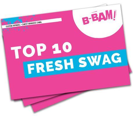 Top 10 Fresh Swag