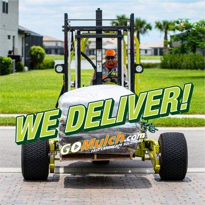 We Deliver