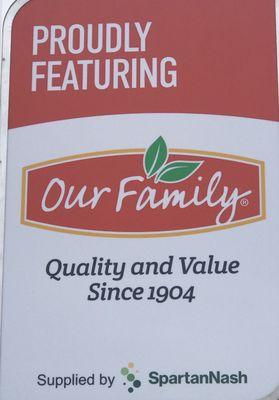 We are a small town grocery store with farm fresh produce, in store butcher. And we proudly carry Our Family grocery line.