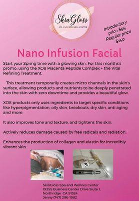 Nano infusion facial at Skin Gloss