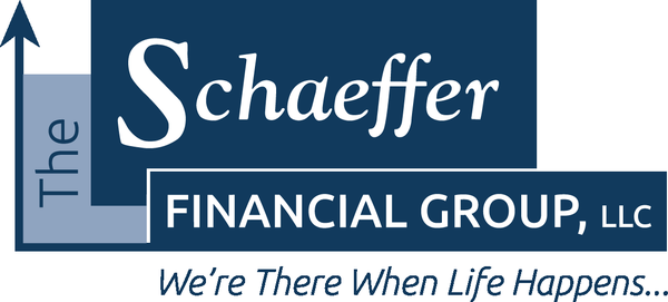 The Schaeffer Financial Group, LLC - We're There When Life Happens