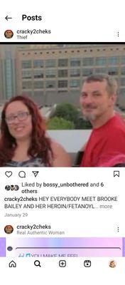 Brooke Bailey and her heroin addicted husband Adam Bailey Brooke is a "RAT" for the feds and her husband is a Thief and a liar