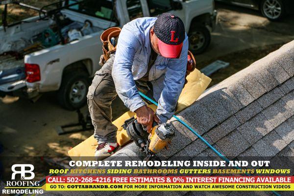 R&B Roofing and Remodeling, LLC. Innovators Not Imitators Call Now to Save: 502-268-4216 Visit GottaBRandB.com