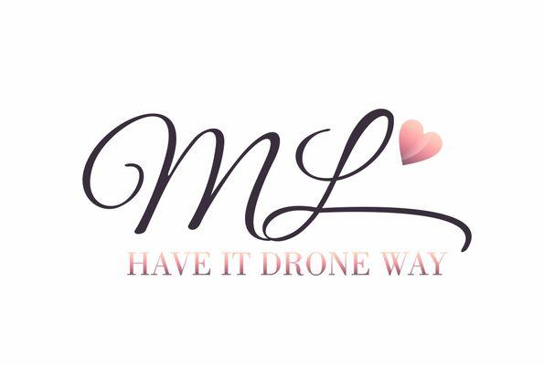 Have It Drone Way