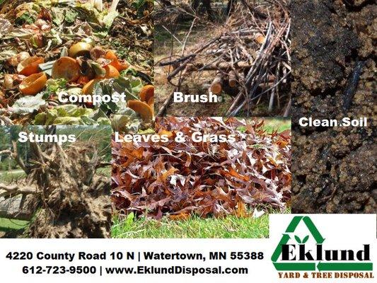 Dispose your yard and tree waste. Open daily.