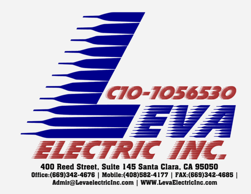 LEVA ELECTRIC, INC. #C10-1056530
 400 REED ST. STE 145
 SANTA CLARA, CA 95050
 WWW.LEVAELECTRICINC.COM