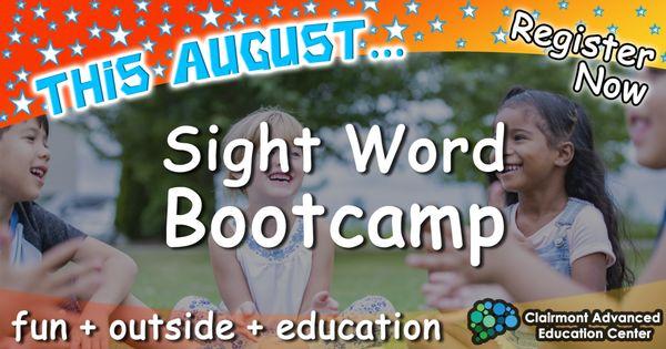 August 2021 [seats filling quickly] This fun-filled course focuses on sight words for ages 5-7. clairmontadvanced.com for details