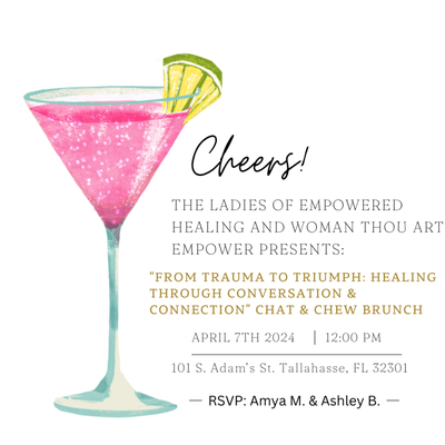 "From Trauma To Triumph Healing Through Conversation" Chat & Chew Brunch. 
(Healing Conversation After A Fight)