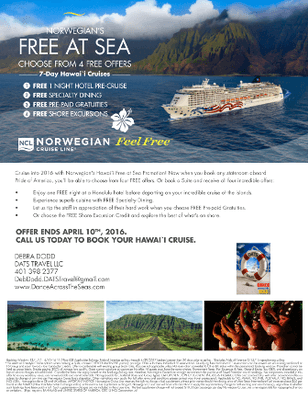 CLICK FLYER FOR  "HAWAII" FREE PROMO DETAILS- WITH NCL!