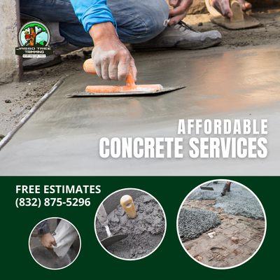 Affordable Concrete Services in Houston!!