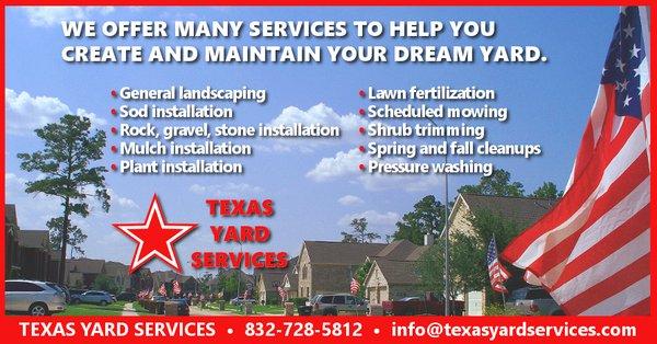 Texas Yard Services provides landscaping and lawn care service in Spring Tx.